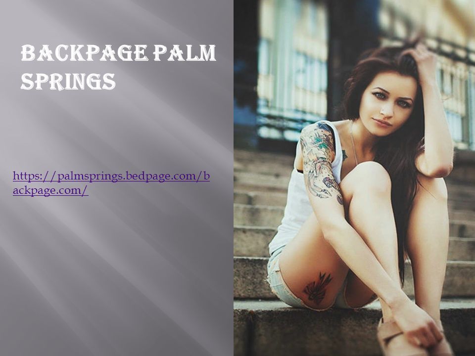 casey gauntt recommends backpage com palm springs pic