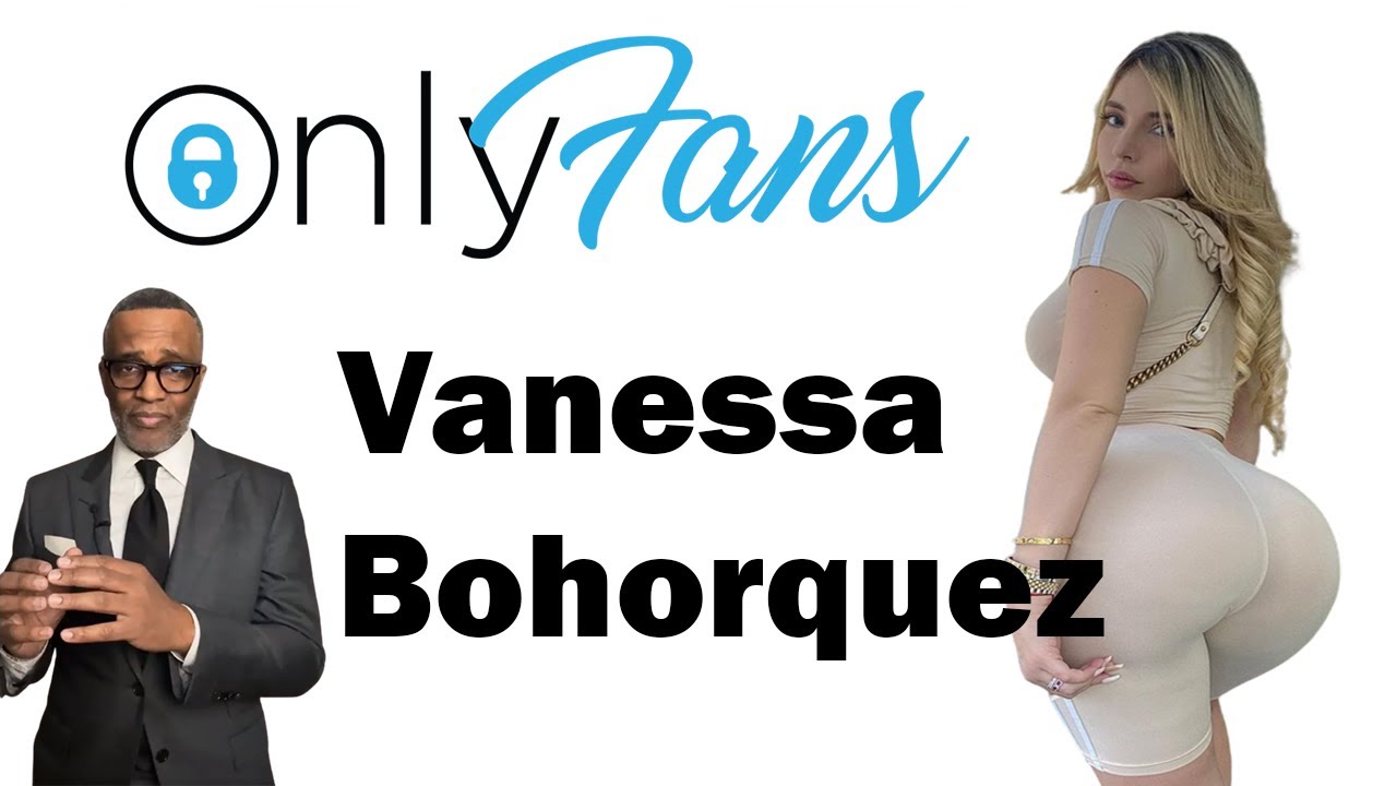 cait mac recommends Vanessa Bohorquez Onlyfans