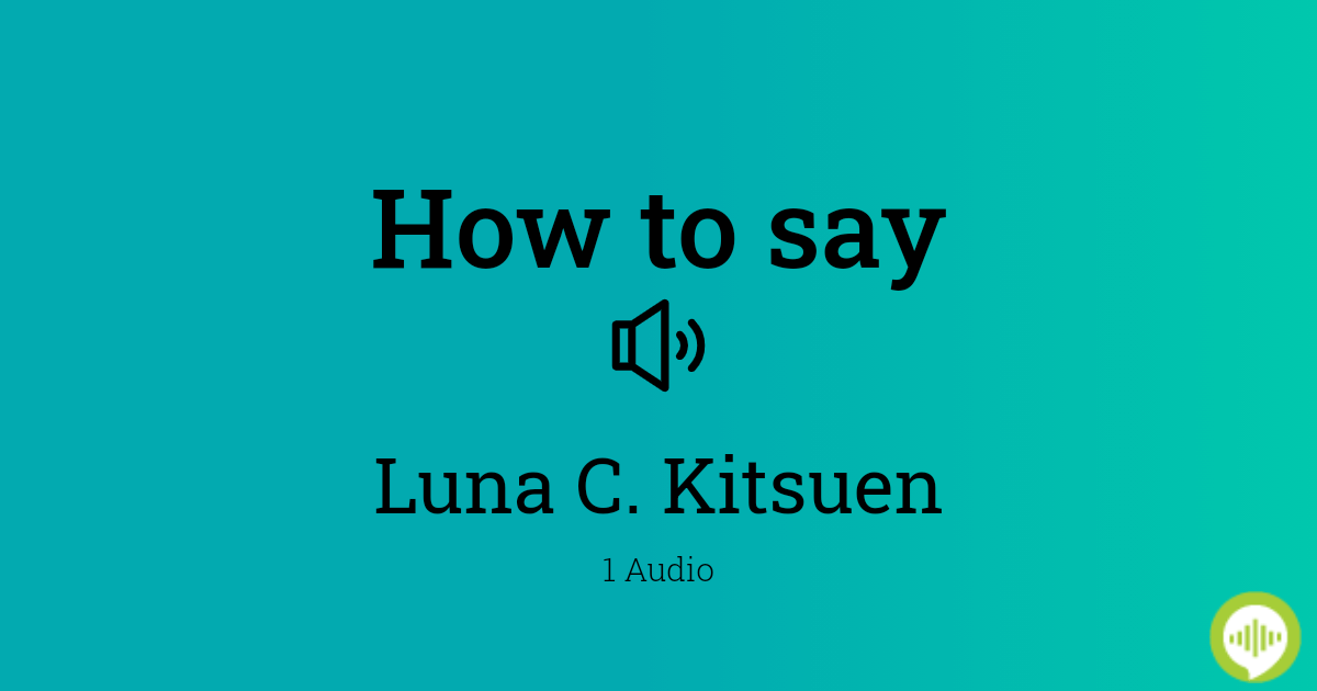 betsy mendez recommends Luna C Kitsuen Pics