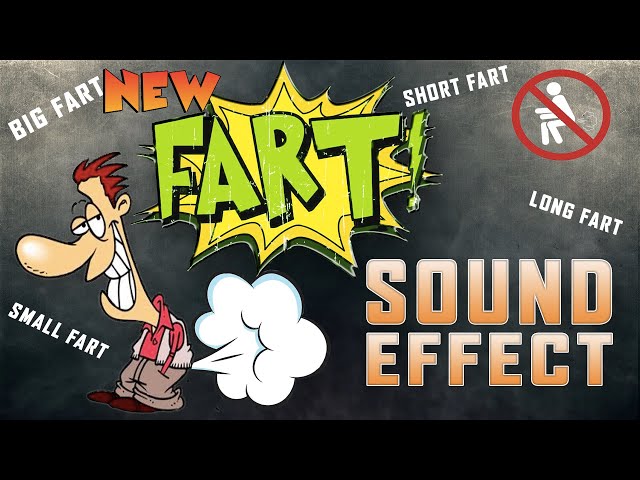 chun tat chun tat recommends girl fart sound effect pic