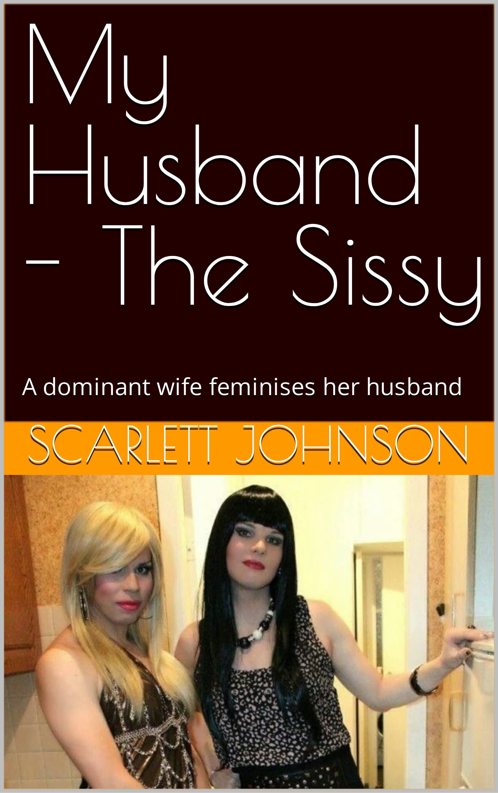 darren hahn recommends dominant wife sissy husband pic