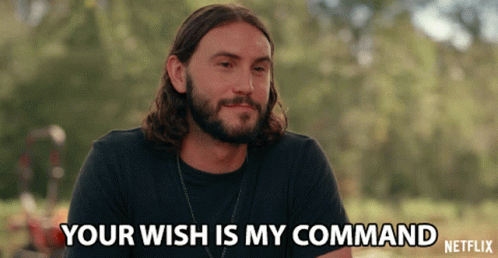 Best of Your wish is my command gif