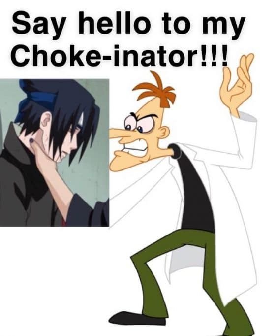 sasuke choked meme