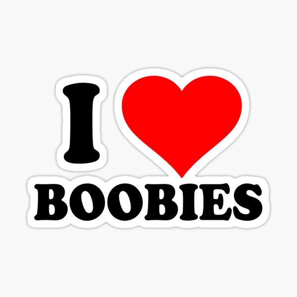 angelica erum recommends i love boobs pic