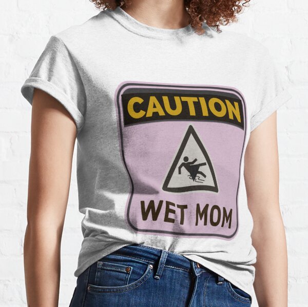 wet t shirt mom