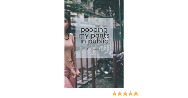 diane delorenzo recommends pooping my pants in public pic