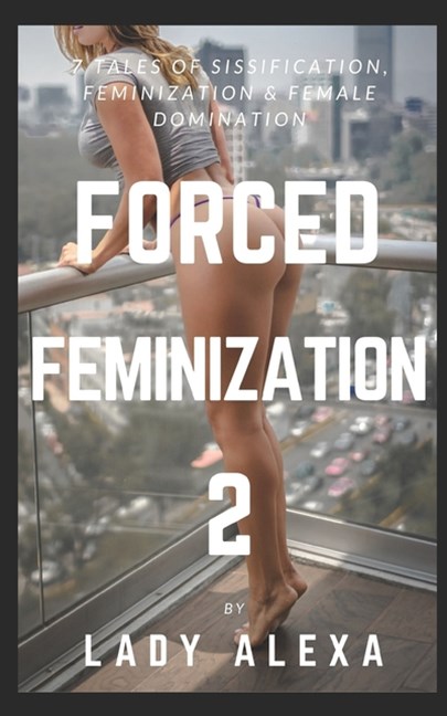 charles roark recommends Forced Fem By Wife
