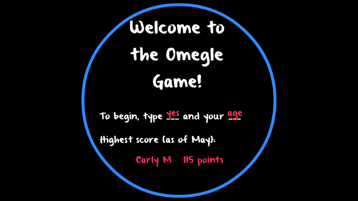 bonnie libby recommends omegle points game pic
