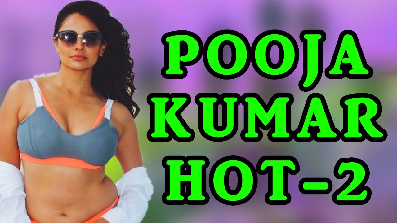 aaron blaine recommends pooja kumar hot videos pic