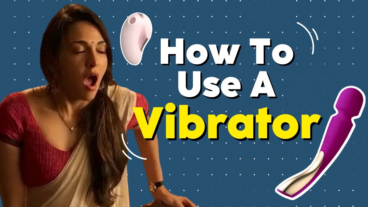 using a vibrator video