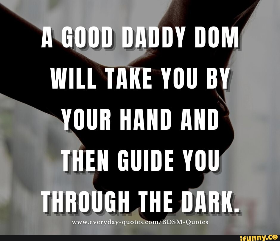 abdul zakir recommends good morning daddy dom quotes pic