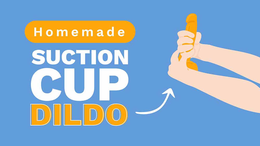 homemade suction cup dildo