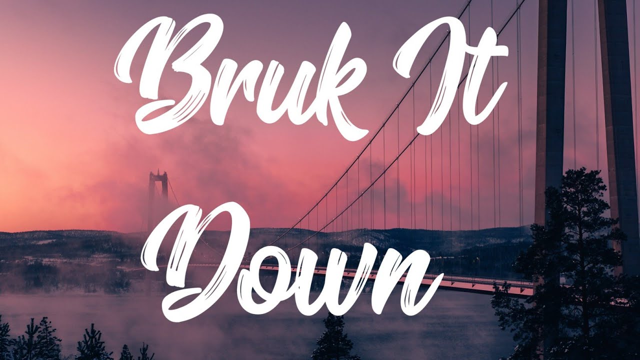 chris mcdean recommends Bruk It Down Videos