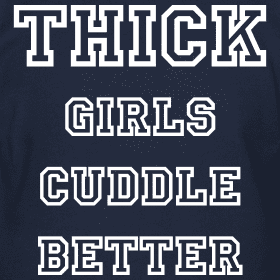 dong puno recommends i love thick girl quotes pic