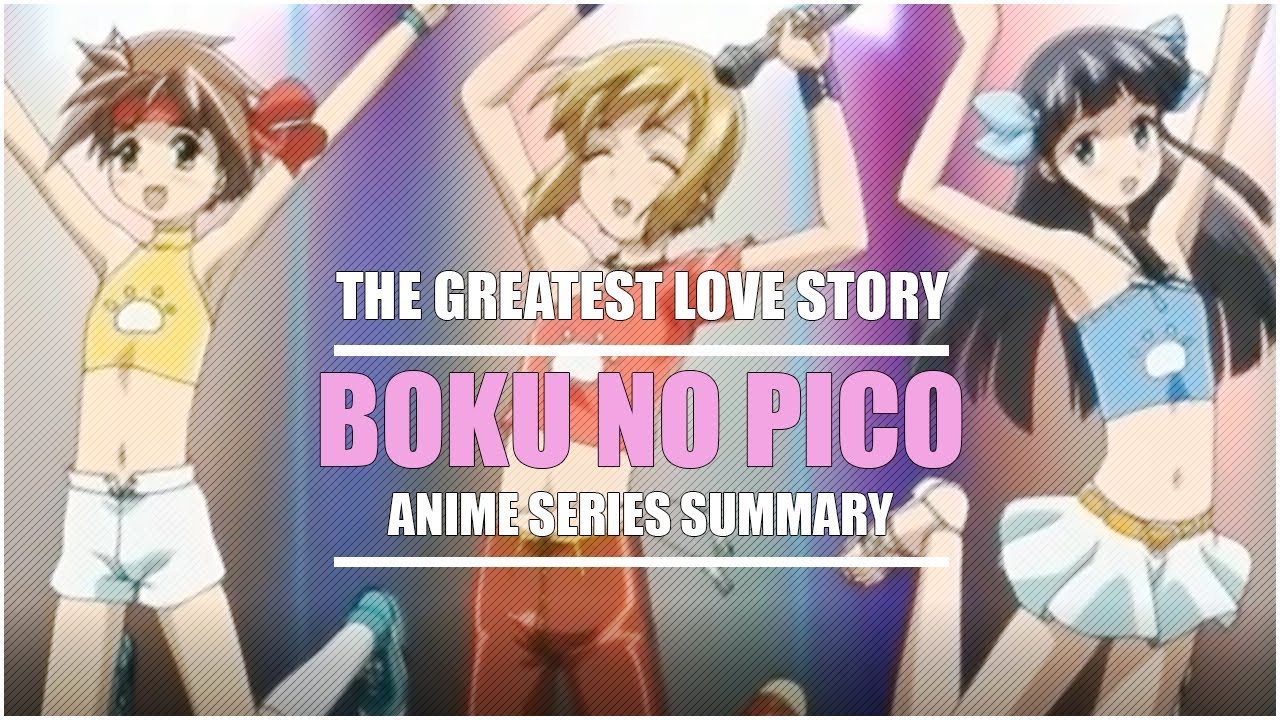 Best of Boku no pico explained