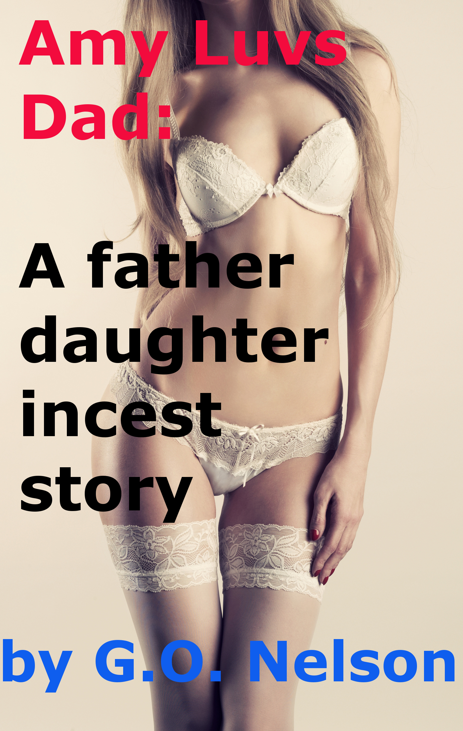 dane stone recommends Daddy Daughter Incest Fiction