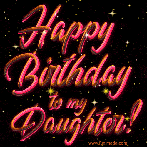 cathy pillay add photo dear daughter happy birthday daughter gif