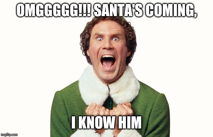 Best of Elf santa i know him gif
