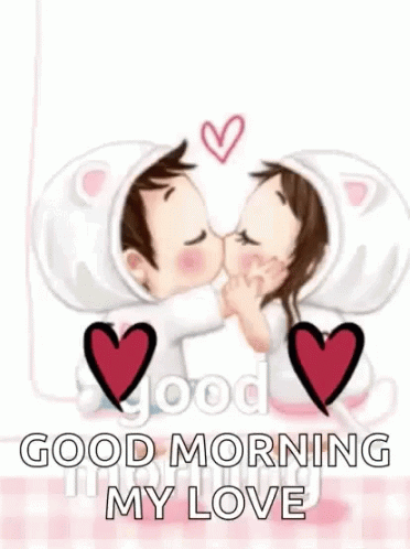 dado dede recommends Good Morning My Love Kiss Gif Images