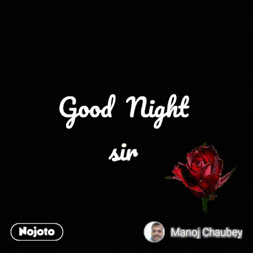 bola akins recommends Good Night Sir Gif