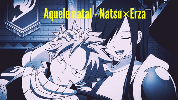 damone billingsley recommends Natsu And Erza Fanfiction